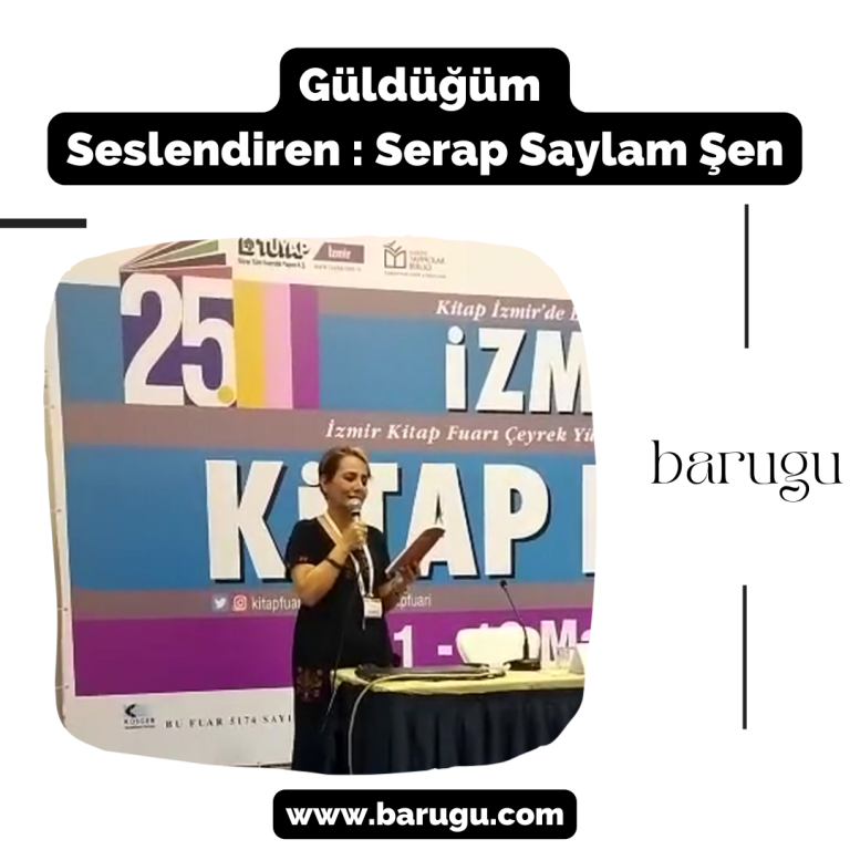 Güldüğüm – Serap Saylam Şen (Tüyap İzmir Kitap Fuarı)