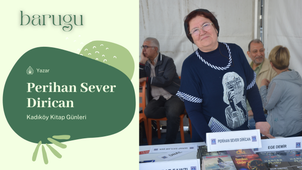 Perihan Sever Dirican – Kadıköy Kitap Fuarı – Tepe Nautilus – İstanbul