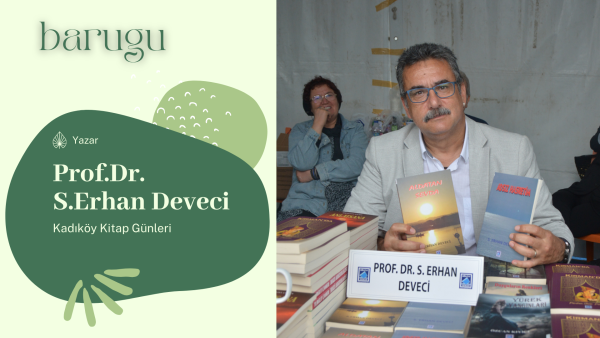 Prof.Dr. Erhan Deveci – Kadıköy Kitap Fuarı – Tepe Nautilus – İstanbul