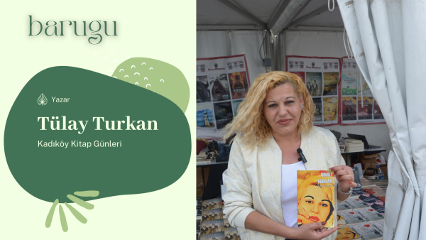 Tülay Türkan – Kadıköy Kitap Fuarı – Tepe Nautilus – İstanbul
