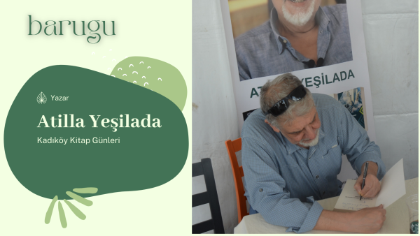 Atilla Yeşilada – Kadıköy Kitap Fuarı – Tepe Nautilus – İstanbul
